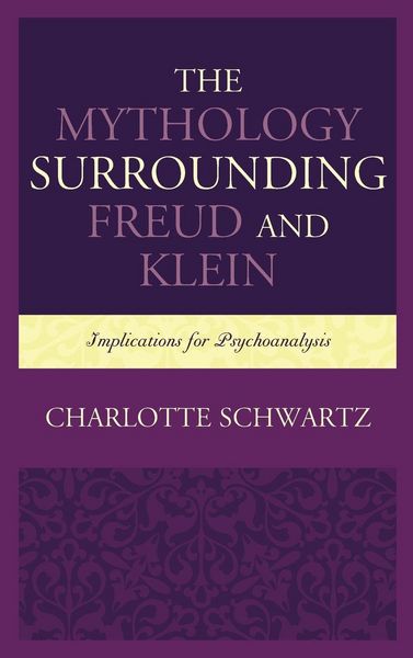 Produktbild: Mythology Surrounding Freud and Klein