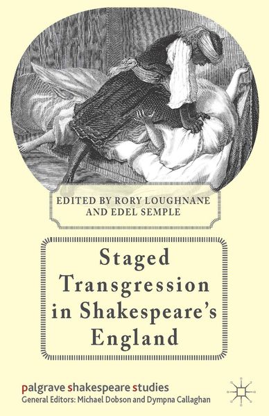 Produktbild: Staged Transgression in Shakespeare's England