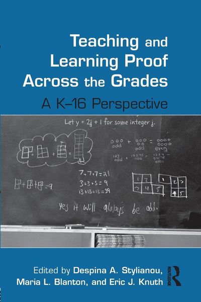 Produktbild: Teaching and Learning Proof Across the Grades