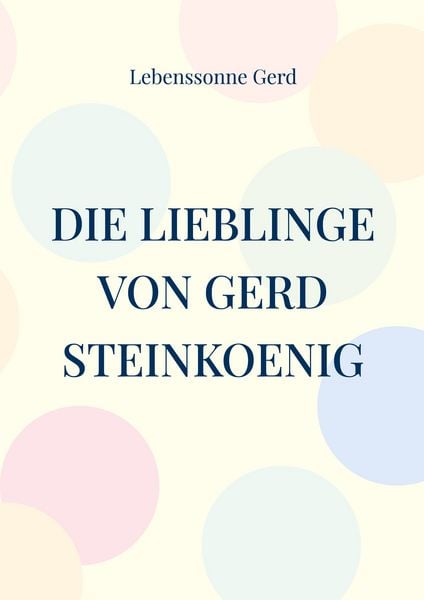 Produktbild: Die Lieblinge von Gerd Steinkoenig