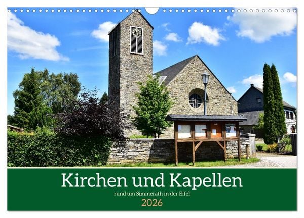 Produktbild: Kirchen und Kapellen rund um Simmerath (Wandkalender 2026 DIN A3 quer), CALVENDO Monatskalender