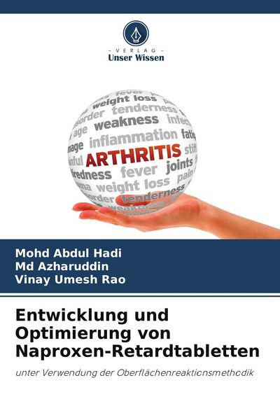 Produktbild: Entwicklung und Optimierung von Naproxen-Retardtabletten