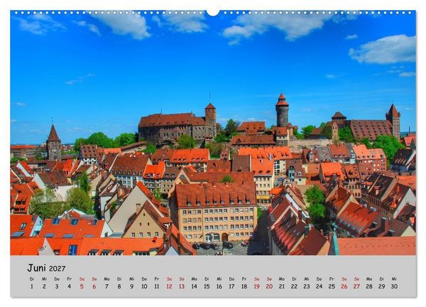Produktbild: N&uuml;rnberg. Du bist so sch&ouml;n (hochwertiger Premium Wandkalender 2027 DIN A2 quer), Kunstdruck in Hochglanz