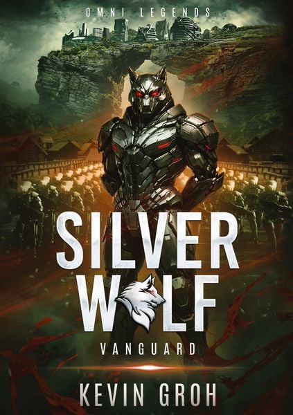 Omni Legends - Silver Wolf, Taschenbuch von Kevin Groh, BoD – Books on Demand, 9783695750368
