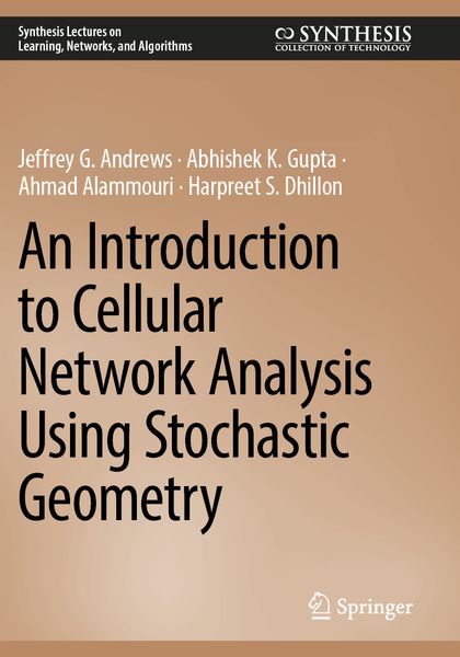 Produktbild: An Introduction to Cellular Network Analysis Using Stochastic Geometry