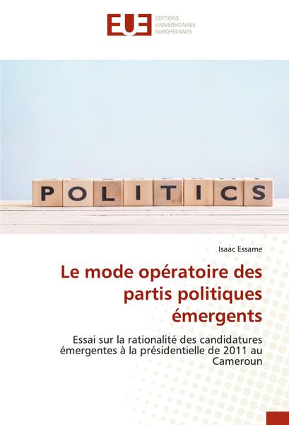 Produktbild: Le mode op&eacute;ratoire des partis politiques &eacute;mergents