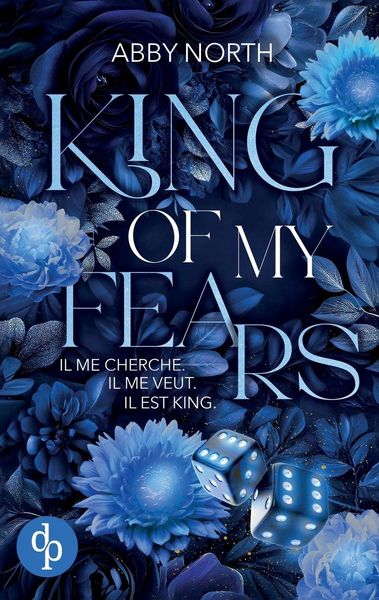 Produktbild: King of My Fears - Il me cherche. Il me veut. Il est King. | Une romance &agrave; suspense entre passion et danger