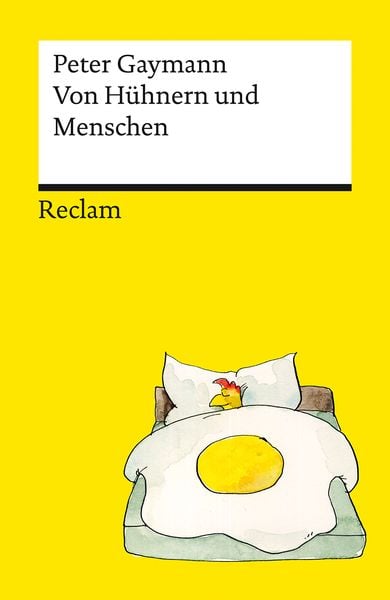 Produktbild: Von Hühnern und Menschen. Cartoons. Die besten Lebensweisheiten der legendären Hühner von Peter Gaymann – Reclams Universal-Bibliothek