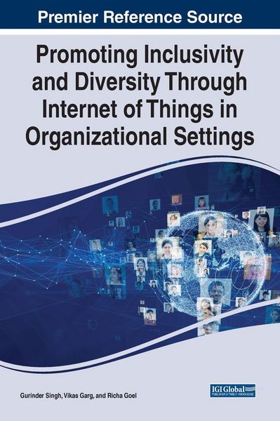 Produktbild: Promoting Inclusivity and Diversity Through Internet of Things in Organizational Settings