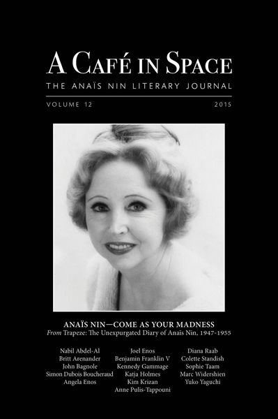 Produktbild: A Cafe in Space: The Anais Nin Literary Journal, Volume 12