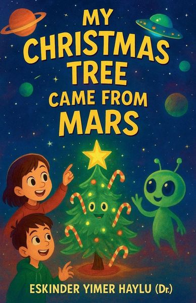 Produktbild: My Christmas Tree Came from Mars