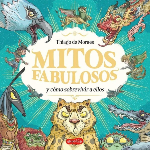 Produktbild: Mitos Fabulosos Y C&oacute;mo Sobrevivir a Ellos (Fabulous Myths and How to Survive Them - Spanish Edition)