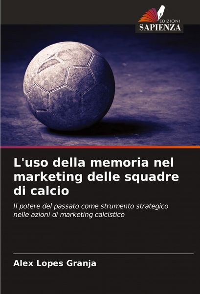 Produktbild: L'uso della memoria nel marketing delle squadre di calcio