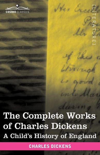 Produktbild: The Complete Works of Charles Dickens (in 30 Volumes, Illustrated)