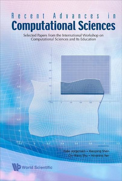 Produktbild: Recent Advances in Computational Sciences: Selected Papers from the International Workshop on Computational Sciences and Its Education