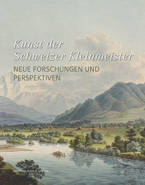 Produktbild: Kunst der Schweizer Kleinmeister