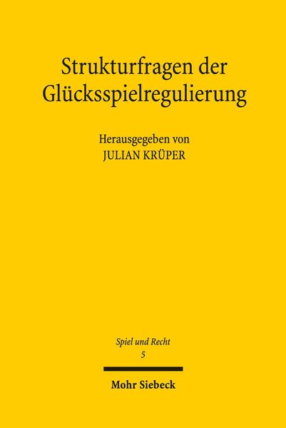Produktbild: Strukturfragen der Gl&uuml;cksspielregulierung