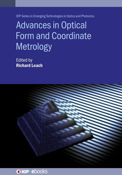 Produktbild: Advances in Optical Form and Coordinate Metrology