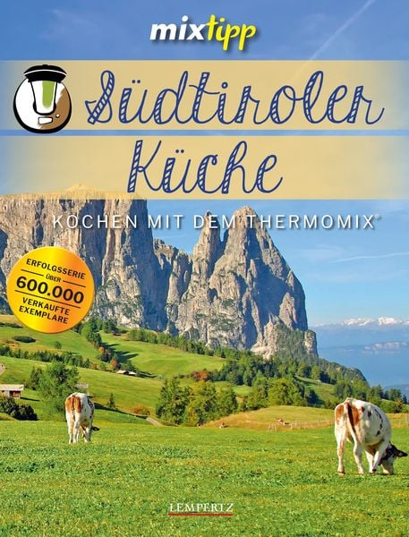 Produktbild: Mixtipp: S&uuml;dtiroler K&uuml;che