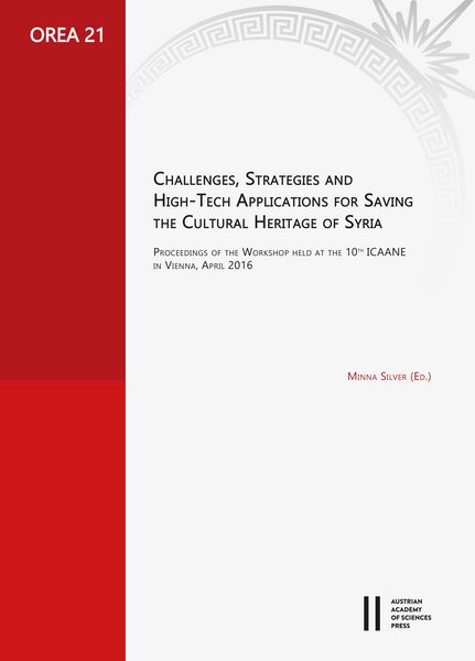 Produktbild: Challenges, Strategies and High-Tech Applications for Saving the Cultural Heritage of Syria