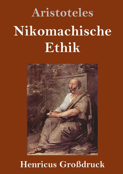 Produktbild: Nikomachische Ethik (Gro&szlig;druck)