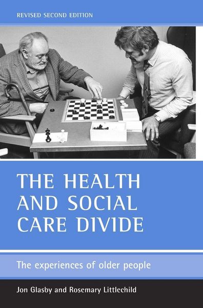 Produktbild: The health and social care divide
