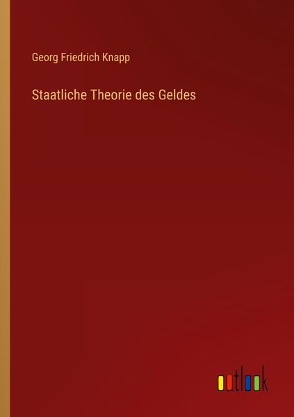 Produktbild: Staatliche Theorie des Geldes