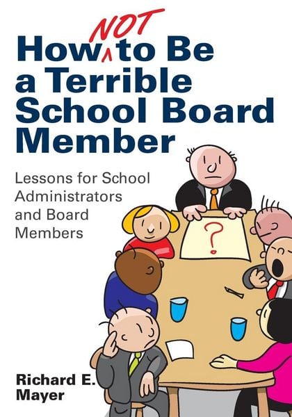 Produktbild: How Not to Be a Terrible School Board Member