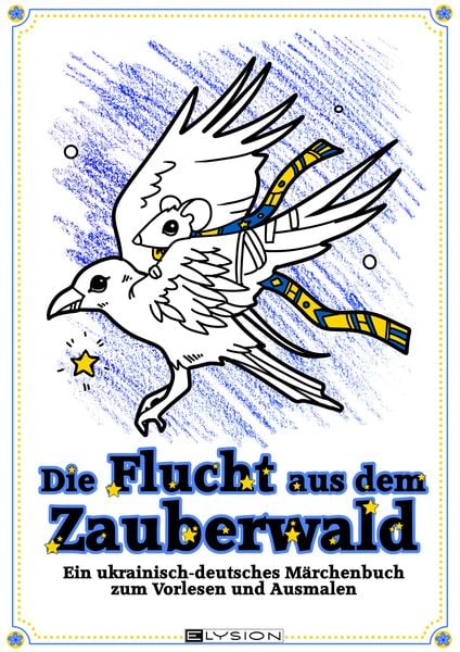 Produktbild: Die Flucht aus dem Zauberwald