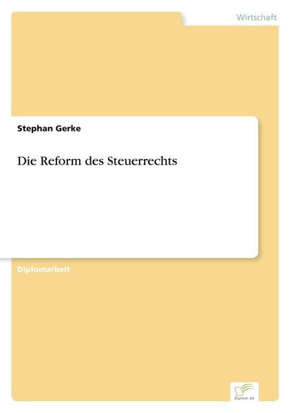 Produktbild: Die Reform des Steuerrechts