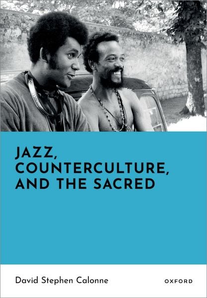Produktbild: Jazz, Counterculture, and the Sacred