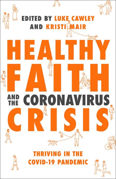 Produktbild: Healthy Faith and the Coronavirus Crisis