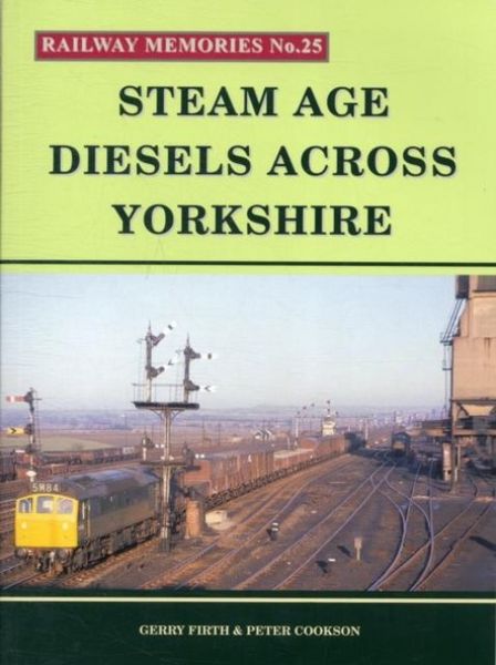Produktbild: Steam Age Diesels Across Yorkshire