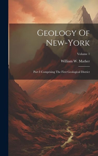 Produktbild: Geology Of New-york: Part I Comprising The First Geological District; Volume 1