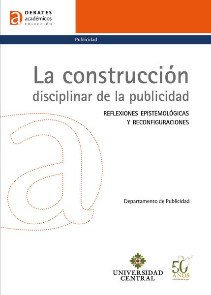 Produktbild: La construcci&oacute;n disciplinar de la publicidad
