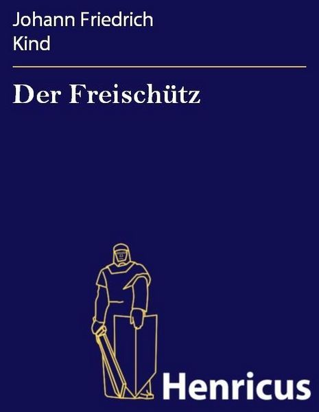 Produktbild: Der Freisch&uuml;tz