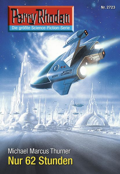 Produktbild: Perry Rhodan 2723: Nur 62 Stunden