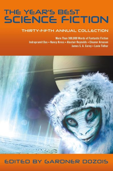 Produktbild: The Year's Best Science Fiction: Thirty-Fifth Annual Collection