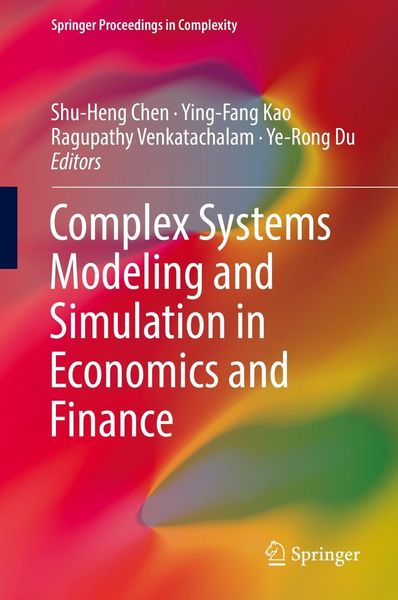 Produktbild: Complex Systems Modeling and Simulation in Economics and Finance