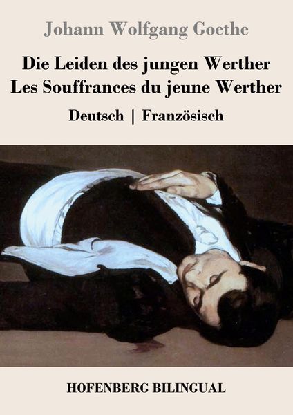 Produktbild: Die Leiden des jungen Werther / Les Souffrances du jeune Werther