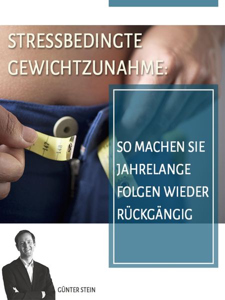 Produktbild: Stressbedingte Gewichtszunahme