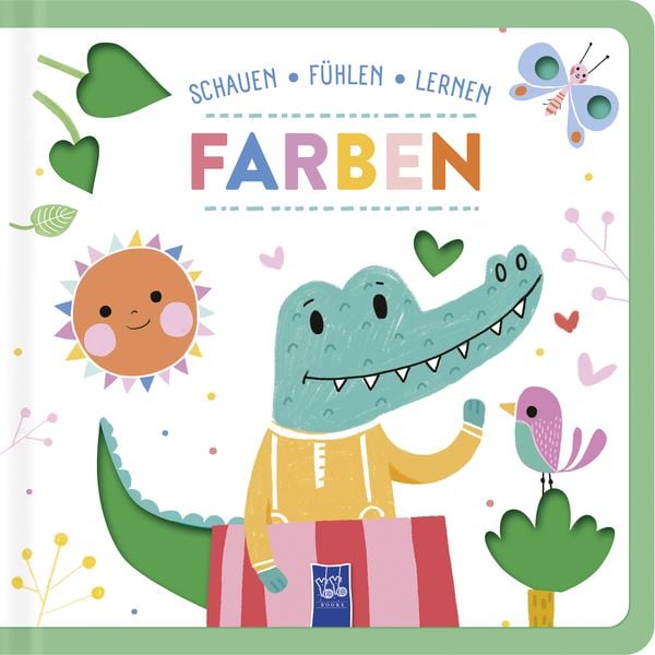 Schauen - Fühlen - Lernen: Farben, Gebundene Ausgabe von , Yoyo Books, 9789464766387