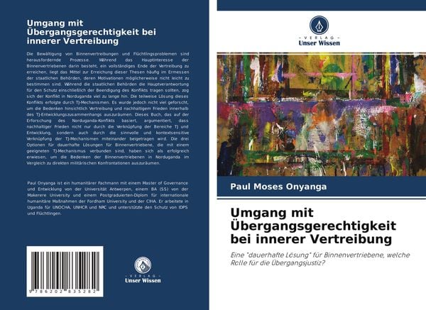 Umgang mit Übergangsgerechtigkeit bei innerer Vertreibung, Taschenbuch von Paul Moses Onyanga, Verlag Unser Wissen, 9786202835282