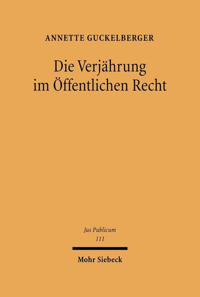 Produktbild: Die Verj&auml;hrung im &Ouml;ffentlichen Recht