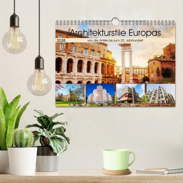 Produktbild: Architekturstile Europas - von der Antike bis zum 20. Jahrhundert (Wandkalender 2026 DIN A4 quer), CALVENDO Monatskalender