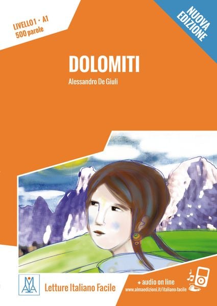 Dolomiti Nuovo Edizione. Livello 01, Taschenbuch von Alessandro De Giuli, Hueber, 978-3-19-075351-2