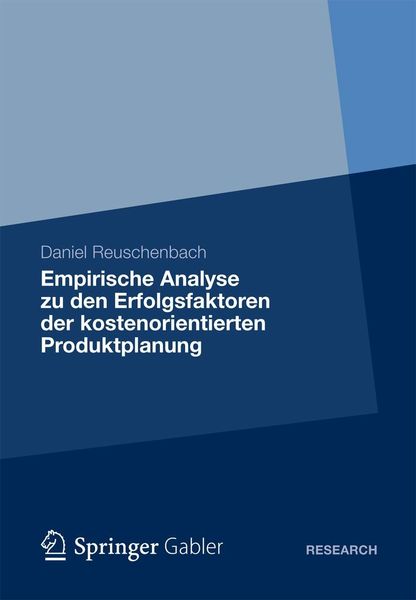 Produktbild: Empirische Analyse zu den Erfolgsfaktoren der kostenorientierten Produktplanung