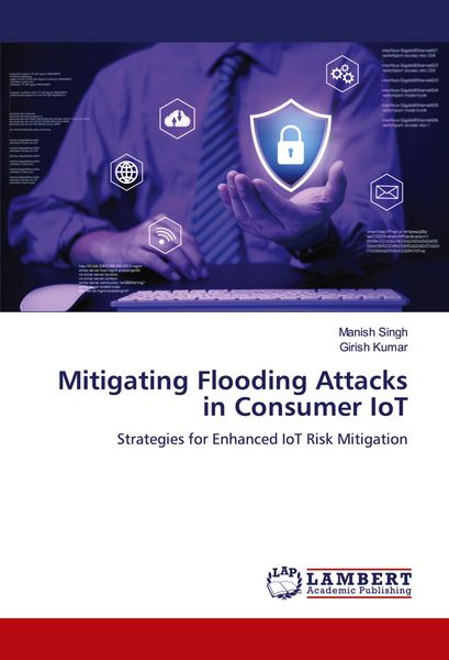 Produktbild: Mitigating Flooding Attacks in Consumer IoT