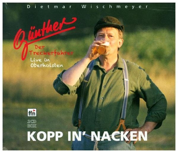 Wischmeyer, D: Günther,Der Treckerfahrer-Kopp in' Nacken (2C