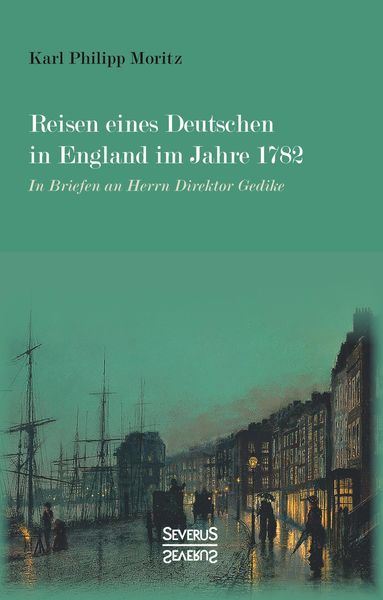 Produktbild: Reisen eines Deutschen in England im Jahre 1782